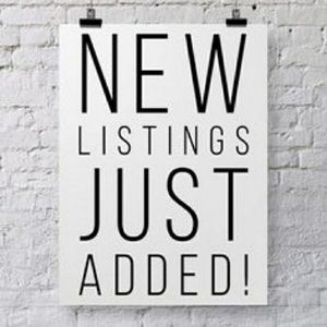 New listings!!